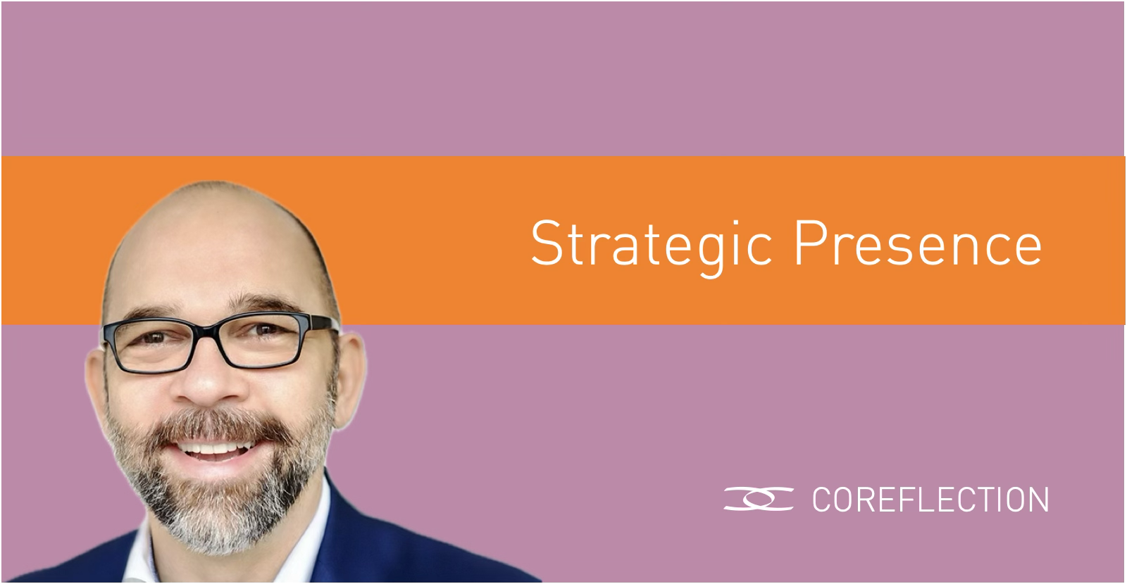 Strategic presence